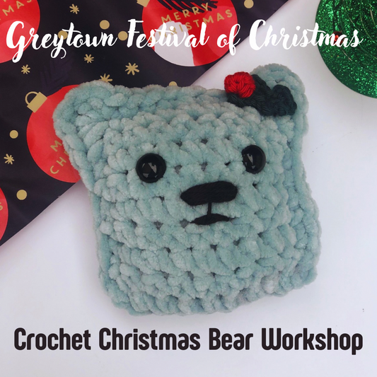 Greytown Festival of Christmas Christmas Bear Workshop - Friday 12th July